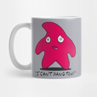 I Can’t Hang Ten! - Starfish Mug